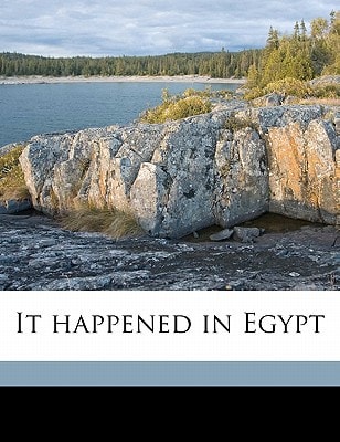 It happened in Egypt
