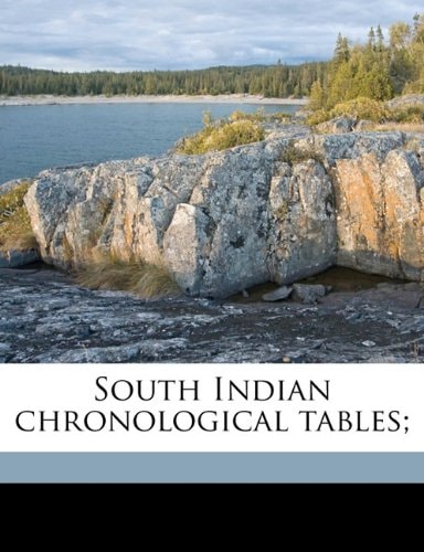 South Indian chronological tables;