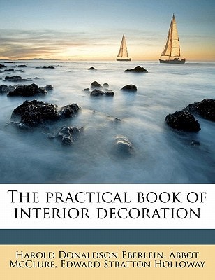 The practical book of interior decoration Volume 2-3