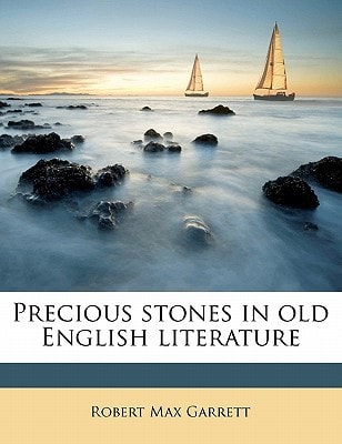 Precious stones in old English literature (Multilingual Edition)