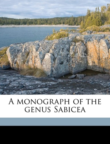 A monograph of the genus Sabicea