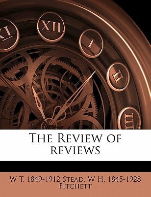 The Review of reviews Volume 06 1906