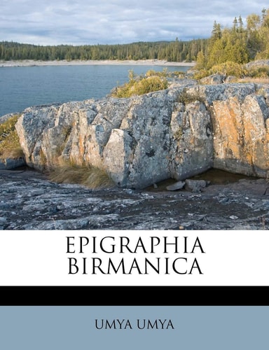 Epigraphia Birmanica
