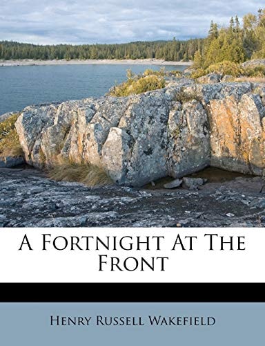 A Fortnight At The Front