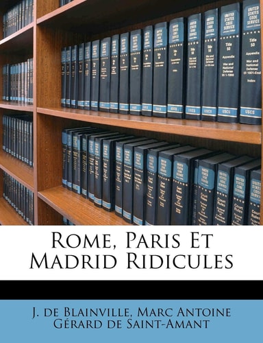 Rome, Paris Et Madrid Ridicules