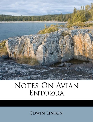 Notes On Avian Entozoa