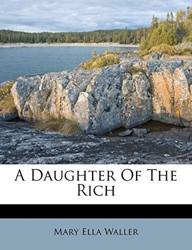 A Daughter Of The Rich