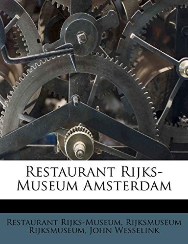 Restaurant Rijks-Museum Amsterdam