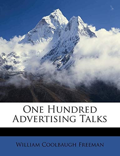 One Hundred Advertising Talks
