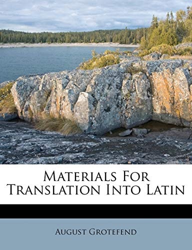 Materials For Translation Into Latin
