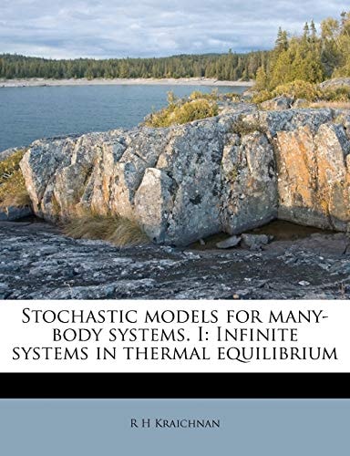 Stochastic models for many-body systems. I: Infinite systems in thermal equilibrium