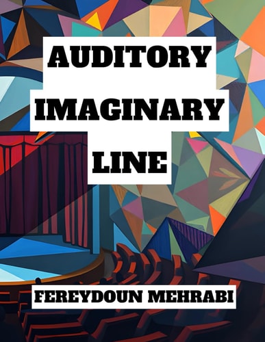 Auditory Imaginary Line Acting and Directing in Auditory and Radio Drama
