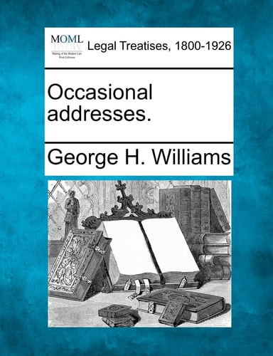 Occasional addresses.