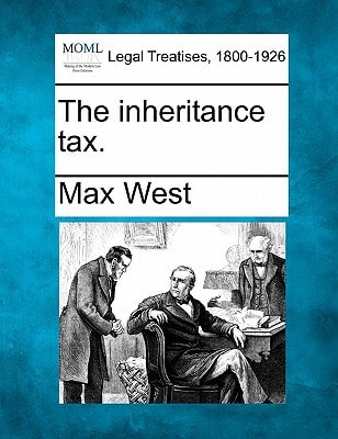 The inheritance tax.