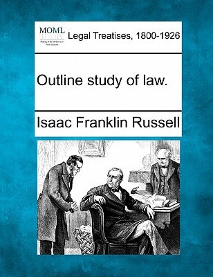 Outline study of law.
