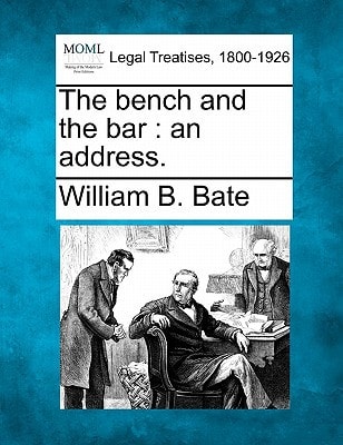 The bench and the bar: an address.