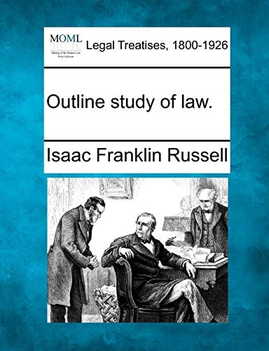 Outline study of law.