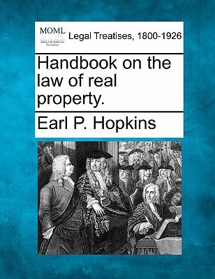Handbook on the law of real property.