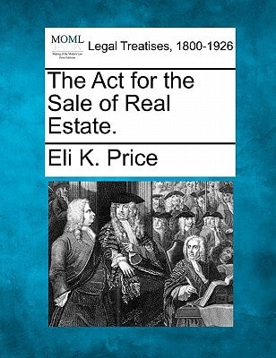 The Act for the Sale of Real Estate.