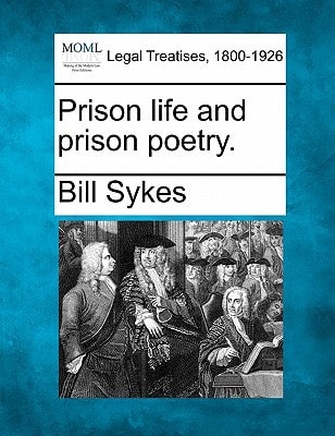Prison life and prison poetry.