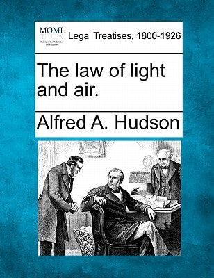 The law of light and air.