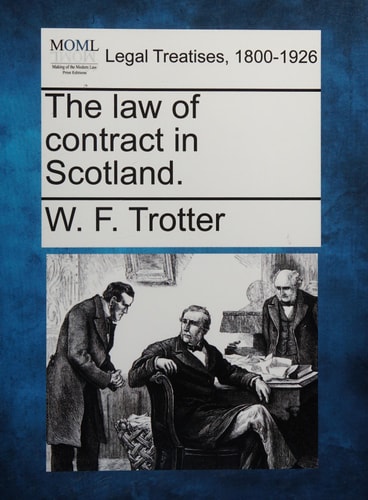 The law of contract in Scotland.