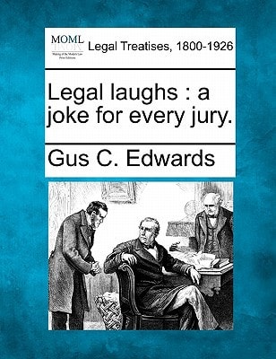 Legal laughs: a joke for every jury.