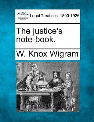 The justice's note-book.