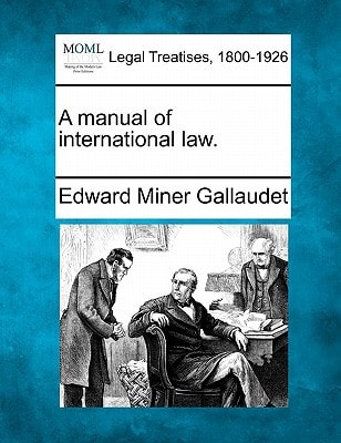 A manual of international law.