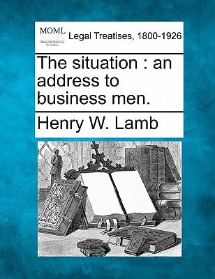 The situation: an address to business men.