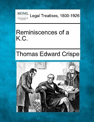 Reminiscences of a K.C.