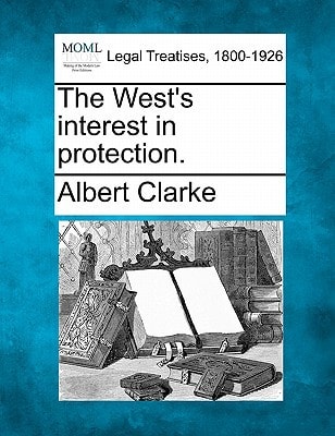 The West's interest in protection.