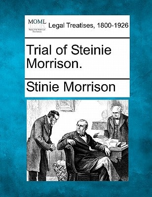 Trial of Steinie Morrison.