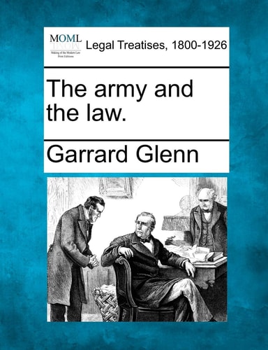 The army and the law.