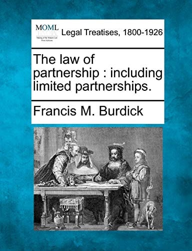 The law of partnership: including limited partnerships.