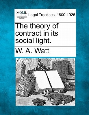 The theory of contract in its social light.