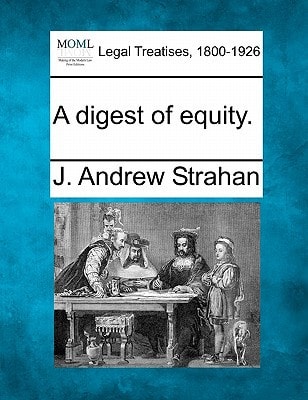A digest of equity.