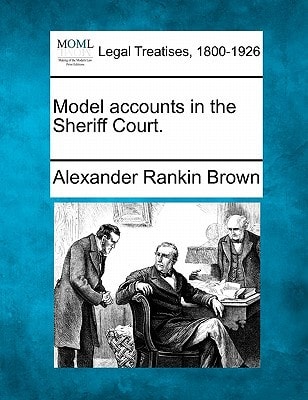 Model accounts in the Sheriff Court.