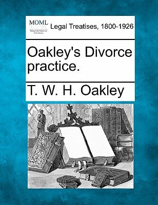 Oakley's Divorce practice.