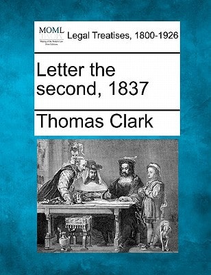 Letter the Second, 1837