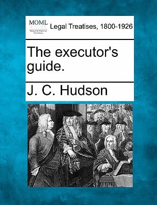 The executor's guide.