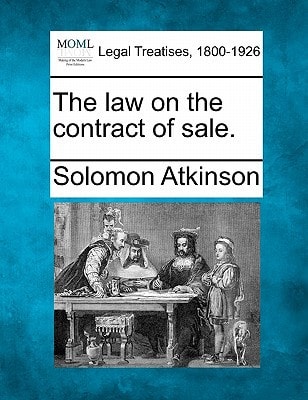 The law on the contract of sale.