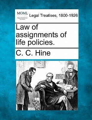 Law of assignments of life policies.