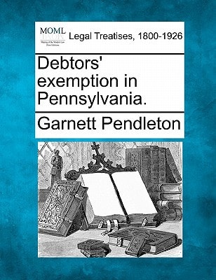 Debtors' exemption in Pennsylvania.