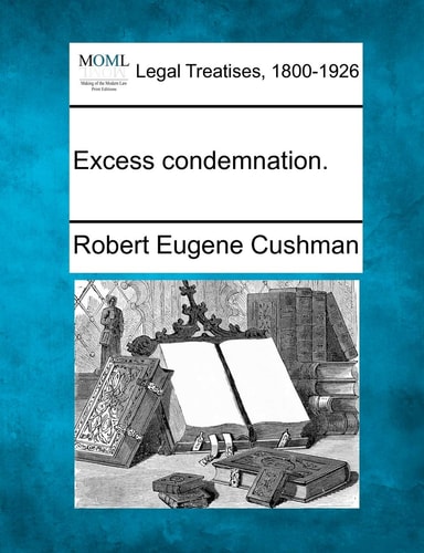 Excess condemnation.