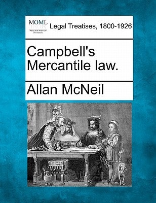 Campbell's Mercantile law.