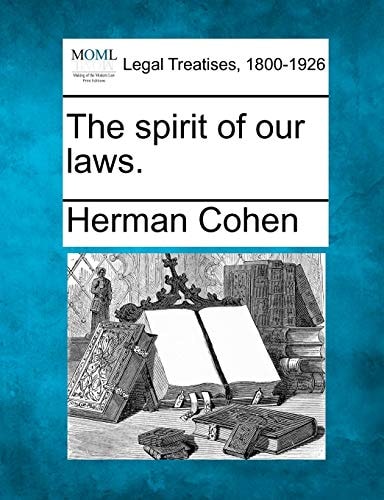 The spirit of our laws.