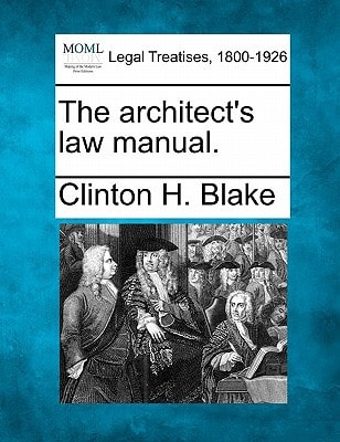 The architect's law manual.