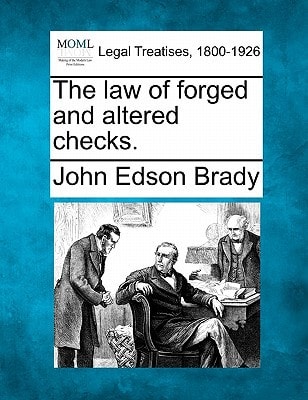 The law of forged and altered checks.