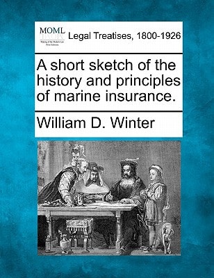 A short sketch of the history and principles of marine insurance.